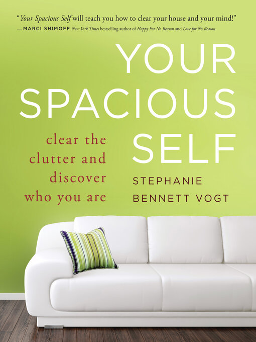Title details for Your Spacious Self by Stephanie Bennett Vogt - Available
